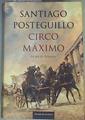 Circo Maximo La ira de Trajano | 161184 | Santiago Posteguillo