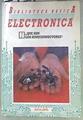 Biblioteca básica Electrónica 2 Qué son los semiconductores | 171125 | VVAA