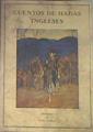 Cuentos de hadas ingleses | 168941 | REcopilador, Flora Annie Steel/Ilustrador, Arthur Rackham/Traducción, José Ramón Martínez Castellote