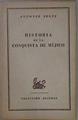 Historia de la Conquista de Mejico ( mexico ) | 143882 | Solis, Antonio