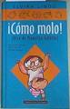 Cómo molo! (otra de Manolito Gafotas) | 122557 | Lindo, Elvira