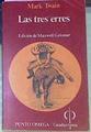Las Tres Erres Raza, Religion Y Revolucion | 16571 | Twain, Mark