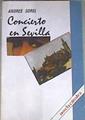 Concierto en Sevilla | 170399 | Sorel, Andrés (seud. de José Andrés Martínez Sánchez)