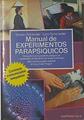 Manual De Experimentos Parapsiquicos. Contiene comunicador telepatico | 12932 | Lynn Schroeder, Ostrander Sheila