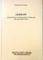 Lexicon: etimológico, naturalista y popular del bilbaino neto | 90394 | Arriaga Ribero, Emiliano