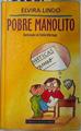 Pobre Manolito | 135251 | Lindo, Elvira