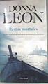 Restos mortales | 174056 | Leon, Donna (1942-)