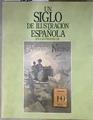 Un Siglo de ilustraclón Española en las páginas de blanco y negro | 182253 | VVAA