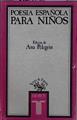 Poesía española para niños | 148376 | Pelegrín, Ana María