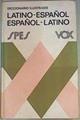 Diccionario ilustrado latino-español español- latino | 97295 | Vox, SPES