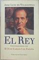 El rey: conversaciones de D. Juan Carlos I de España | 141223 | Vilallonga, José Luis de