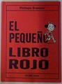 El Pequeño libro rojo | 130567 | Philippe Brasseur