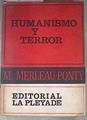 Humanismo y terror : Un ensayo sobre el problema comunista | 179398 | Merleau-Ponty, Maurice