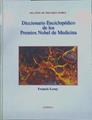 Diccionario enciclopédico de los premios nobel de medicina: 100 años de premios nobel | 150092 | Leroy, Francis