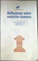 Reflexiones Sobre Nutricion Humana | 8531 | Francisco Grande Covian/Gregorio Valera/David Conning