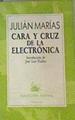 Cara y cruz de la electrónica | 163751 | Marías, Julián