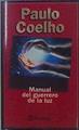 Manual Del Guerrero De La Luz | 19343 | Coelho Paulo