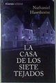 La casa de los siete tejados | 187213 | Hawthorne, Nathaniel (1804-1864)
