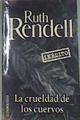 La crueldad de los cuervos | 176111 | Rendell, Ruth