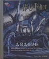 Harry Potter. Aragog. Descubre los secretos de la acromántula.Adentrate en el universo de las pelicu | 149978 | Revenson, Jody
