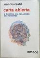 Carta abierta a cuatro mil millones de hombres | 146524 | Jean Fourastié