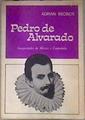 Pedro de Alvarado  1485 1541 Conquistador de México y Guatemala | 181720 | Adrian Recinos