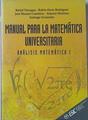 Manual para la matemática universitaria: análisis matemático I | 68861 | Paniagua Gómez-Álvarez, Rafael/Martínez, Santiago/Rodríguez, Rubén Darío