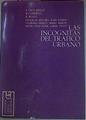 Las Incognitas Del Tráfico Urbano | 54010 | Ceccarelli Gabrielli Rozzi
