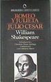 Romeo y Julieta. Julio César | 179278 | Shakespeare, William