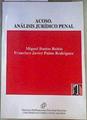 Acoso, análisis jurídico penal | 161581 | Bustos Rubio, Miguel/Paíno Rodríguez, Francisco Javier