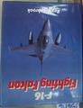 Combat Aces: F-16 Fighting Falcon | 156196 | Braybrook, Ray