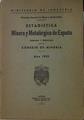 ESTADÍSTICA MINERA Y METALÚRGICA DE ESPAÑA. Año 1955. | 122361 | MINISTERIO DE INDUSTRIA