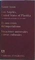 Los Angeles United States Of Plastika Es Una Crisis Del Imperialismo Vocaciones Unive | 62332 | Amin Samir