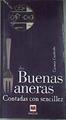 Las buenas maneras contadas con sencillez | 177516 | Cuadrado Esclapez, Carmen