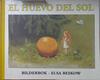 El huevo del sol | 112518 | Bescow Bilderbok, Elsa