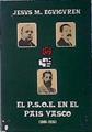 El PSOE en el País Vasco ( 1886 - 1936 ), el P.S.O.E | 138249 | Eguiguren, Jesus Maria