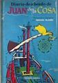 El diario de a bordo de Juan de la cosa. Cómo fue descubierta América | 181102 | Ignacio Olagüe