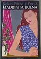 Madrinita Buena | 7810 | Perez Y Perez, Rafael