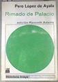 Rimado de palacio | 175284 | López de Ayala, Pedro ( pero )/Canciller de Ayala, Edicion de Kenneth Adams