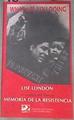 Memoria de la resistencia la madeja del tiempo | 180760 | London, Lise