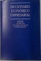 Diccionario económico-empresarial | 132964 | Centro de estudios técnicos empresariales, ESINE