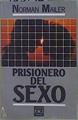 Prisionero del sexo | 153143 | Mailer, Norman