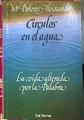 Círculos en el agua la vida alterada por la palabra | 185114 | Aleixandre, Maria Dolores