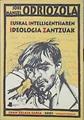 Euskal intelligentsiaren ideologia zantzuak | 139468 | Odriozola, Joxe Manuel