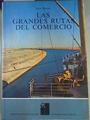 Las Grandes rutas del comercio | 158408 | Duche, Jean