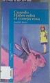 Cuando Hitler robó el conejo rosa | 124155 | Kerr, Judith