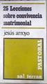 Veinticinco lecciones sobre convivencia matrimonial | 173923 | Arroyo, Jesús