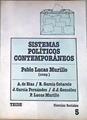 Sistemas políticos contemporáneos | 170554 | Murillo de la Cueva, Pablo Lucas/de Blas Guerrero, Andrés/García Cotarelo, Ramón/García Fernández, Javier/González Encinar, José Juan