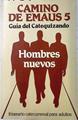 Hombres nuevos: guía del catequizando | 72445 | Huelva (Diócesis). Secretariado Diocesano de Cateq