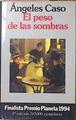 El Peso De Las Sombras | 1163 | Caso Angeles